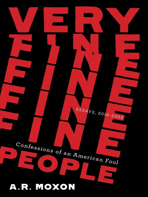 Title details for Very Fine People by A.R. Moxon - Wait list